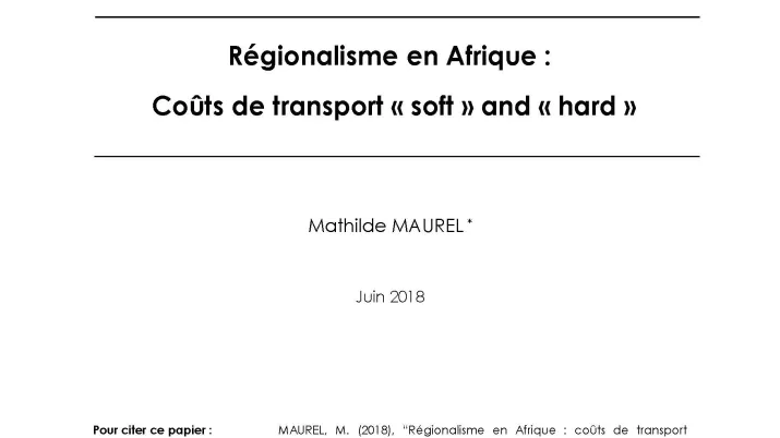 Régionalisme en Afrique-coûts de transport soft and hard-maurel-pr-68