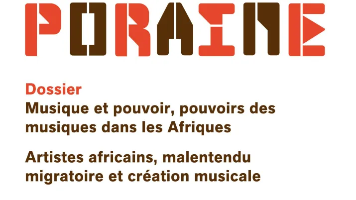 Musique et pouvoir, pouvoirs des musiques dans les Afriques