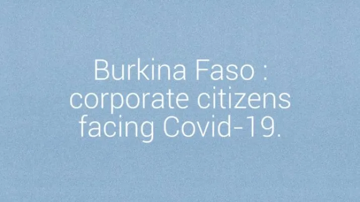 Burkina Faso: corporate citizens facing Covid-19