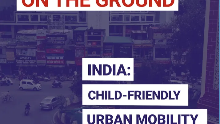 India: Child-friendly urban mobility