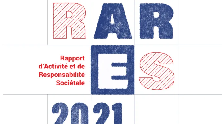 Rapport d'activité et de responsabilité sociétale 2021 - RARES