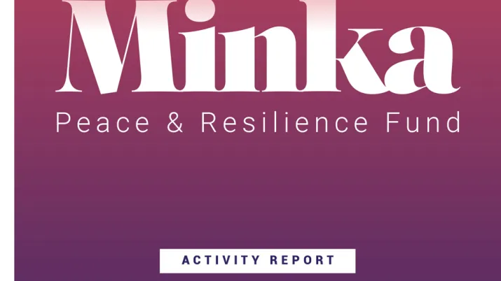 Minka Peace and Resilience Fund - 2020 Activity Report