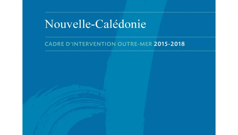 Cadre d'intervention : Nouvelle-Calédonie