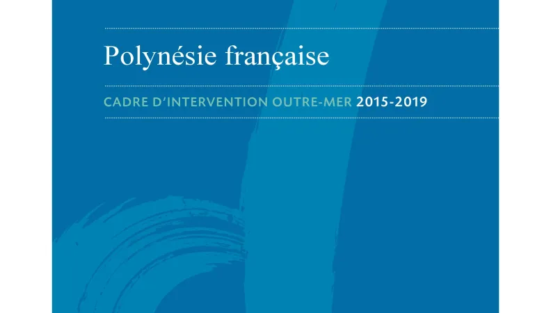 Cadre d'intervention : Polynésie française