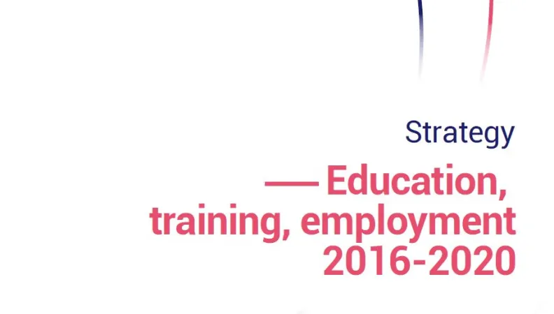 Strategy Education, training, employment 2016-2020