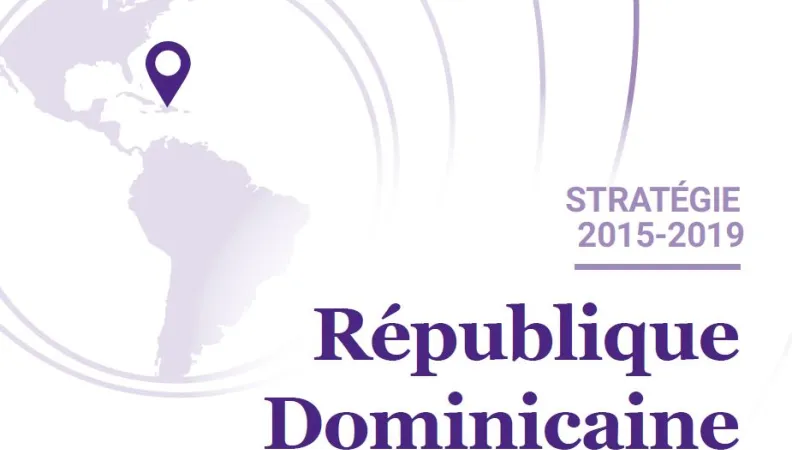 Cadre d'intervention 2015 - 2019 : République dominicaine