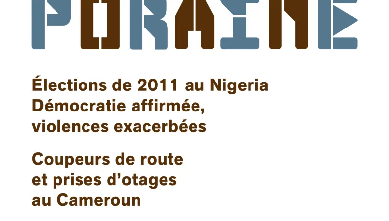 Élections de 2011 au Nigeria. Démocratie affirmée, violences exacerbées