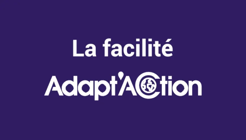 Qu'est-ce que la facilité Adapt'Action ?