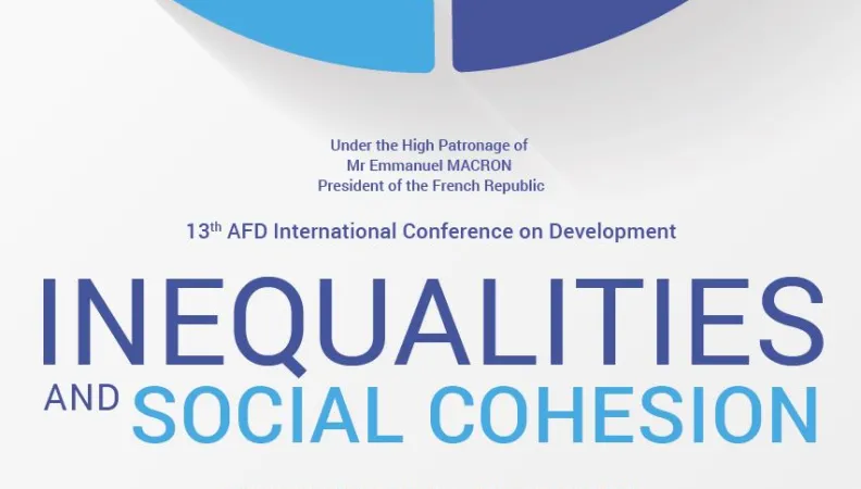 AFD International Conference on Development : Inequalities and Social Cohesion - Synthesis