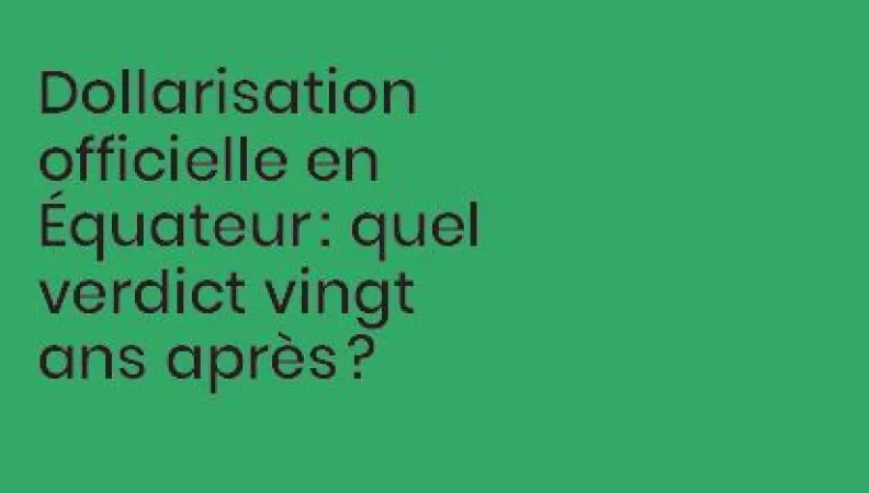 Macro Dev 31Dollarisation officielle en Équateur