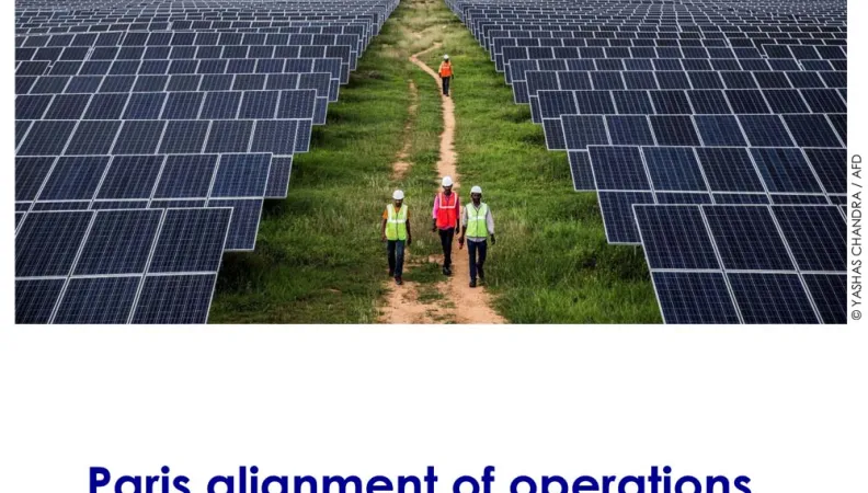 Paris Alignment of Operations with Financial Institutions - An AFD Group Perspective on the Need to Raise Collective Ambition