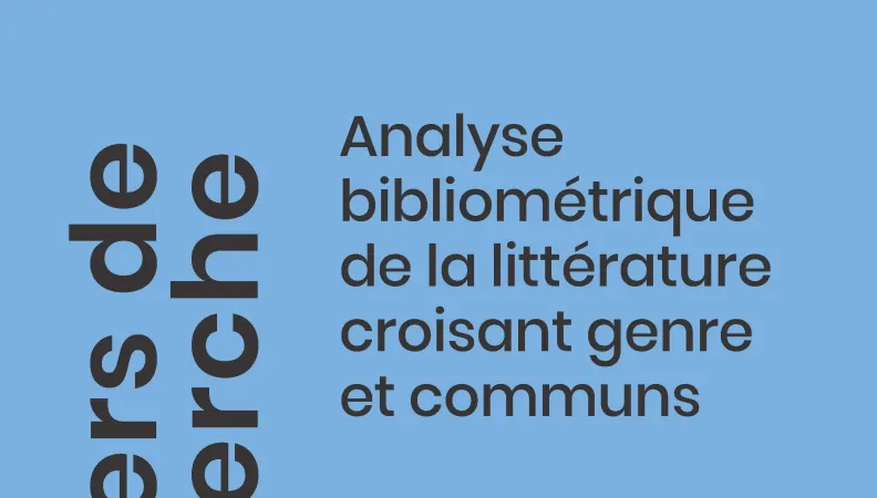 Analyse bibliométrique de la littérature_Genre et Communs_couv1