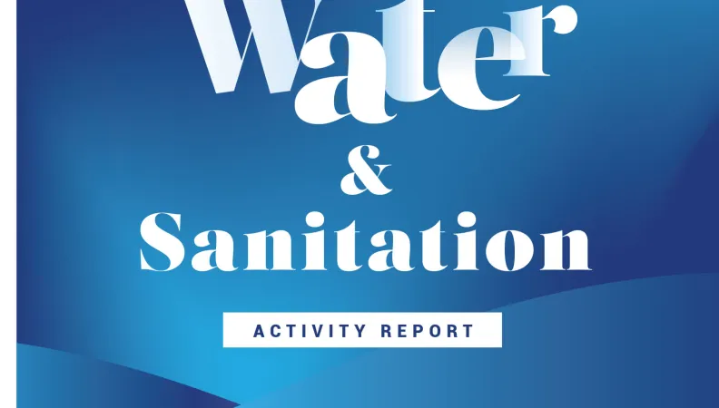 Water and sanitation - activity report 2023